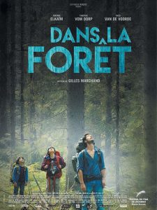 Dans La Forêt poster
